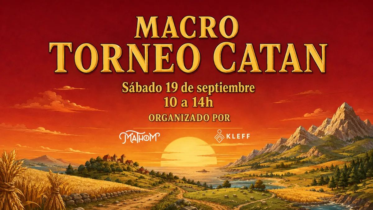 Macro-Torneo de Catan con Mathom (en Galeries Maldà)